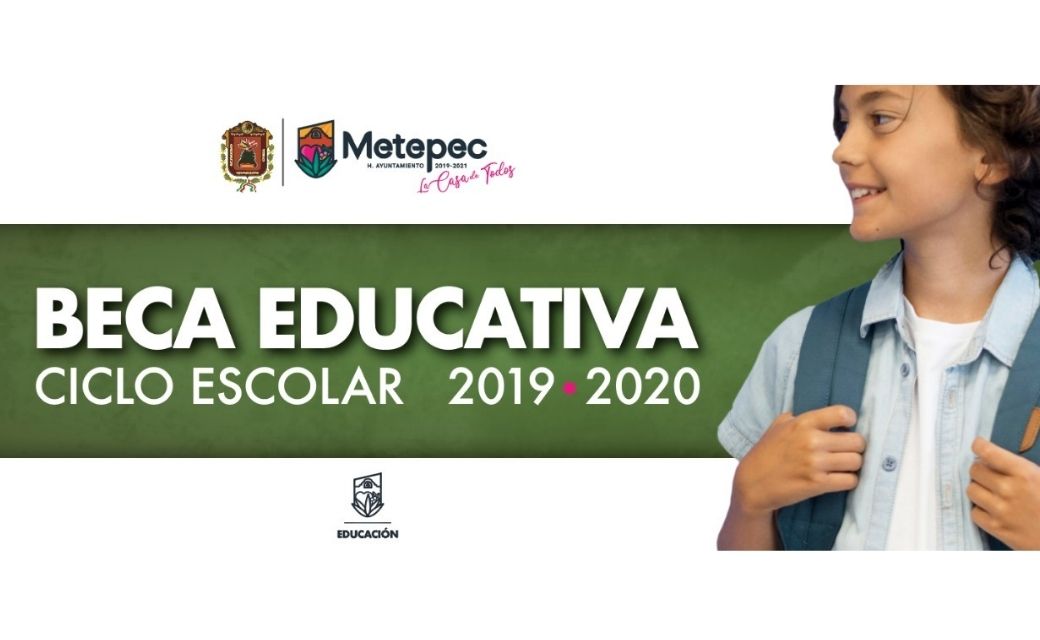 beca educativa metepec 2020 requisitos 1