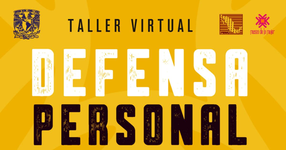 Taller-Virtual-de-Defensa-Personal-UNAM-2