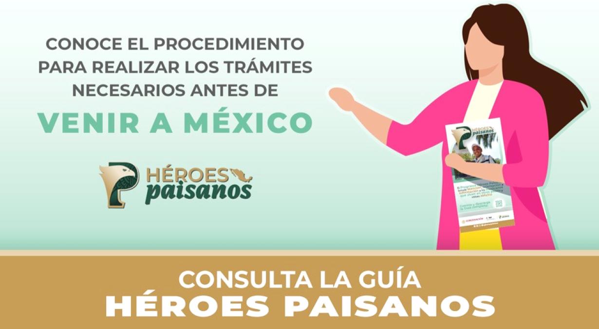 heroes-paisanos-trámites-migrantes-mexicanos