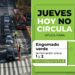 Hoy no circula 18 de mayo 2023 jueves