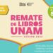 Remate de libros UNAM verano 2023