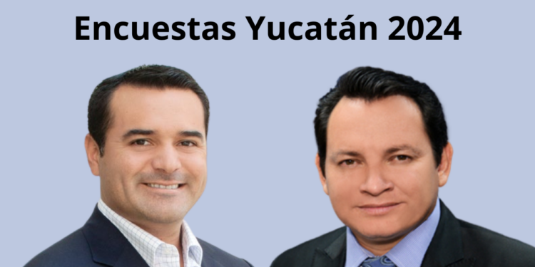 Encuestas Yucatán 2024