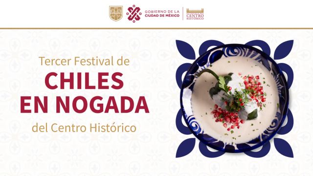 Festival del chile en nogada CDMX 2023