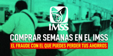 COMPRAR SEMANAS EN EL IMSS FRAUDE PORTADA