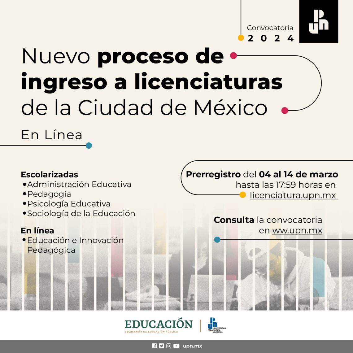 Convocatoria UPN 2024 CDMX abre registro para estudiar una