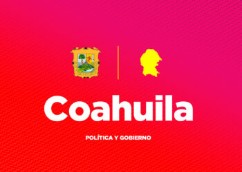 coahuila politica y gobierno 2024 portada